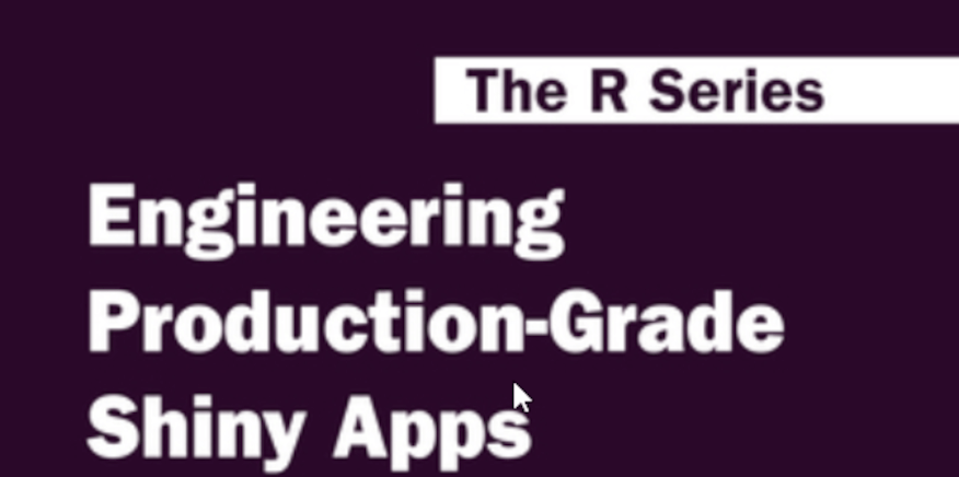 The R series 'Engineering Production-Grade Shiny Apps' book is